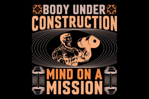 Body Under Construction Gym T-Shirt SVG Review for Graphics