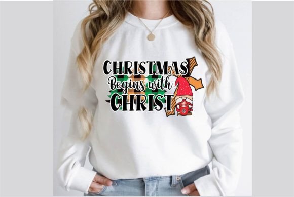 Christmas Begins with Christ Graphics for T-Shirt Designs