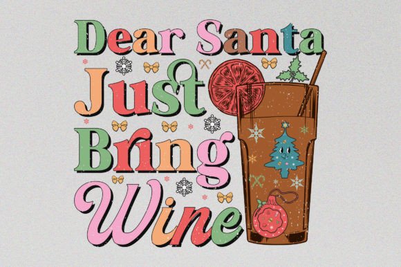 Dear Santa Retro Christmas Graphics for T-Shirt Designs