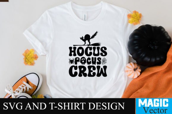 Hocus Pocus Crew SVG: Graphics & T-Shirt Designs