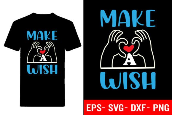 Make a Wish: Christmas T-Shirt Graphics & Print Templates