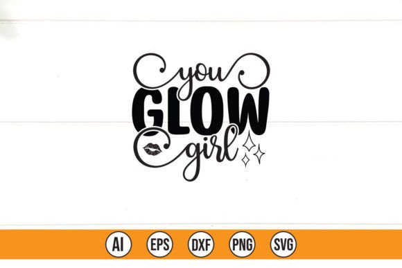 YOU GLOW GIRL: T-Shirt Designs That Build Brand Glow